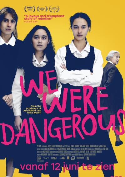 We Were Dangerous
